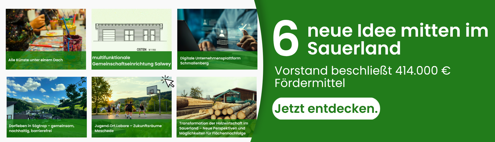 Abbildung der 6 neu vom Vorstand beschlossenen LEADER-Projekte, es wurden 414.000 € Fördermittel reserviert, mit dem Klick auf das Bild, kommst du zur Projektübersicht